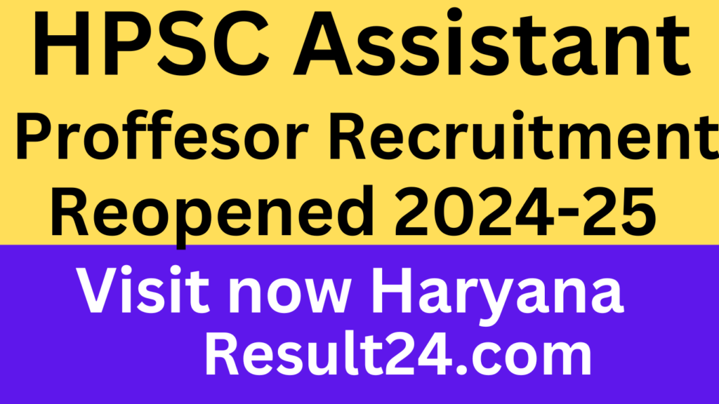 HPSC Assistant Professor Recruitment 2025