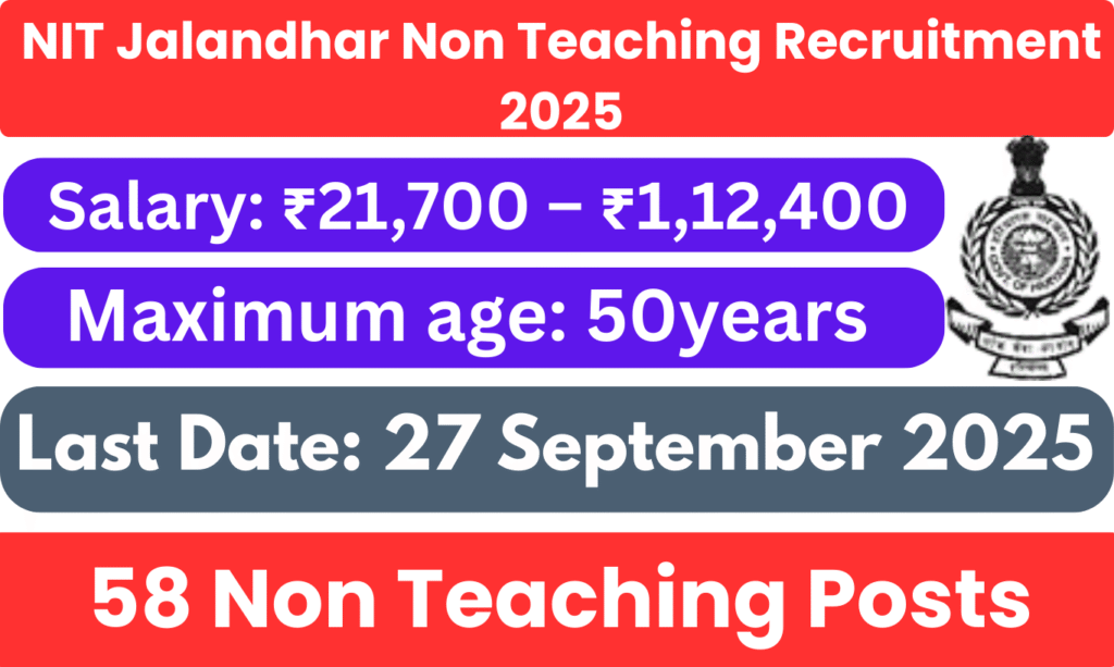 NIT Jalandhar Non Teaching Recruitment 2025